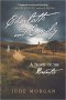 Charlotte and Emily : A Novel of the Brontë's by Jude Morgan - Paperback