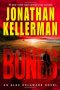 Bones An Alex Delaware Novel by Jonathan Kellerman in Hardcover