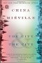 The City & The City by China Miéville - Paperback Fiction
