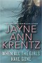 When All The Girls Have Gone by Jayne Ann Krentz - Hardcover