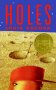 Holes by Louis Sachar - Paperback Young Adult Classics