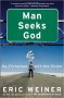 Man Seeks God by Eric Weiner - Paperback Nonfiction