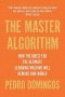 The Master Algorithm by Pedro Domingos - Paperback Machine Learning
