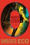 Numero Zero by Umberto Eco - Hardcover Literary Fiction