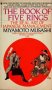 The Book of Five Rings (Gorin No Sho) by Miyamoto Musashi - Mass Market Paperback USED Classics