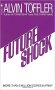 Future Shock by Alvin Toffler - Mass Market Paperback