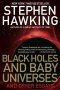 Black Holes and Baby Universes and Other Essays by Stephen W. Hawking - Paperback