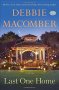 Last One Home by Debbie Macomber - Hardcover Fiction