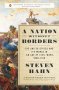 A Nation Without Borders : United States and Its World in an Age of Civil Wars, 1830-1910 HARDCOVER