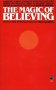 The Magic of Believing by Claude M. Bristol - Mass Market Paperback Nonfiction