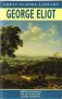 George Eliot Great Classics Library Middlemarch, Silas Marner, and Amos Barton - Paperback USED