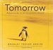 Tomorrow : Adventures in an Uncertain World by Bradley Trevor Greive - Hardcover USED