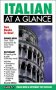 Italian at a Glance - Barron's Phrase Book & Dictionary for Travellers - Paperback Pocket Sized