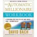 The Automatic Millionaire Workbook by David Bach - Paperback
