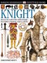 Knight by Christopher Gravett DK Eyewitness Books 43 - Hardcover USED