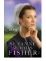 The Calling : A Novel by Suzanne Woods Fisher - Paperback Amish Romance