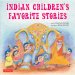 Indian Children's Favorite Stories by Rosemarie and Ranjan Somaiah - Hardcover