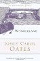Wonderland by Joyce Carol Oates - Paperback 20th-Century Classics