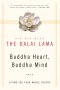 Buddha Heart, Buddha Mind by HH The Dalai Lama - Hardcover Nonfiction