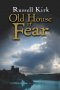 Old House of Fear by Russell Kirk Paperback Fiction