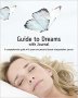 Guide to Dreams with Journal - 2 Paperback Books in a Nice Gift Case