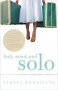 Body, Mind, and Solo by Teresa Rodriquez - Paperback