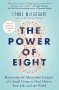 The Power of Eight by Lynne McTaggart - Paperback Nonfiction