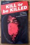 Kill or Be Killed Volume 1 by Ed Brubaker, Sean Phillips, & Elizabeth Breitweiser - Paperback