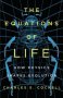 The Equations of Life : How Physics Shapes Evolution by Charles S. Cockell - Hardcover Nonfiction