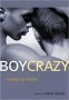 Boy Crazy : Coming Out Erotica by Richard Labonté - Paperback