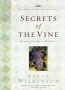 Secrets of the Vine by Bruce Wilkinson - Hardcover Gift Edition