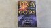 DNA of the Gods : The Anunnaki Creation of Eve and the Alien Battle for Humanity by Chris H. Hardy, Ph.D. - Paperback
