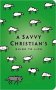 A Savvy Christian's Guide to Life by Tracey D. Lawrence - Paperback