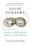 False Economy by Alan Beattie - Paperback Nonfiction