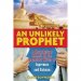 An Unlikely Prophet : A Metaphysical Memoir by the Legendary Writer of Superman and Batman by Alvin Schwartz - Paperback