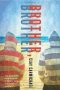 Brother, Brother by Clay Carmichael - Hardcover Fiction