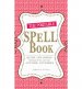 The Portable Spell Book by Ashleen O'Gaea - Paperback