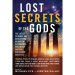 Lost Secrets of the Gods edited by Michael Pye & Kirsten Dalley - Paperback