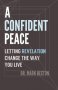 A Confident Peace by Dr. Mark Becton - Paperback Bible Studies