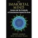 The Immortal Mind by Ervin Laszlo with‎ Anthony Peake, Contributor - Paperback