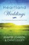 Heartland Weddings : Two Romances by Jennifer Johnson & Cathy Liggett - Paperback USED Like New