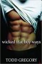 Wicked Frat Boy Ways by Todd Gregory - Paperback