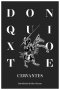 Don Quixote of La Mancha (Restless Classics) by Miguel de Cervantes A New Translation by John Ormsby - Paperback