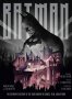 Batman : The Definitive History of the Dark Knight in Comics, Film, and Beyond by Andrew Farago and Gina McIntyre - Hardcover