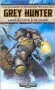 Grey Hunter : A Space Wolves (Warhammer 40K) Novel by William King - Paperback USED