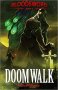 Doomwalk (Blood Sword Volume 4) by Dave Morris - Paperback