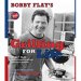 Bobby Flay's Grilling for Life - Hardcover Cookbook