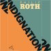 Indignation by Philip Roth - Hardcover Fiction