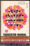 GE Transistor Manual Sixth Edition - Paperback 1962 Edition