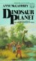 Dinosaur Planet by Anne McCaffrey - Paperback USED